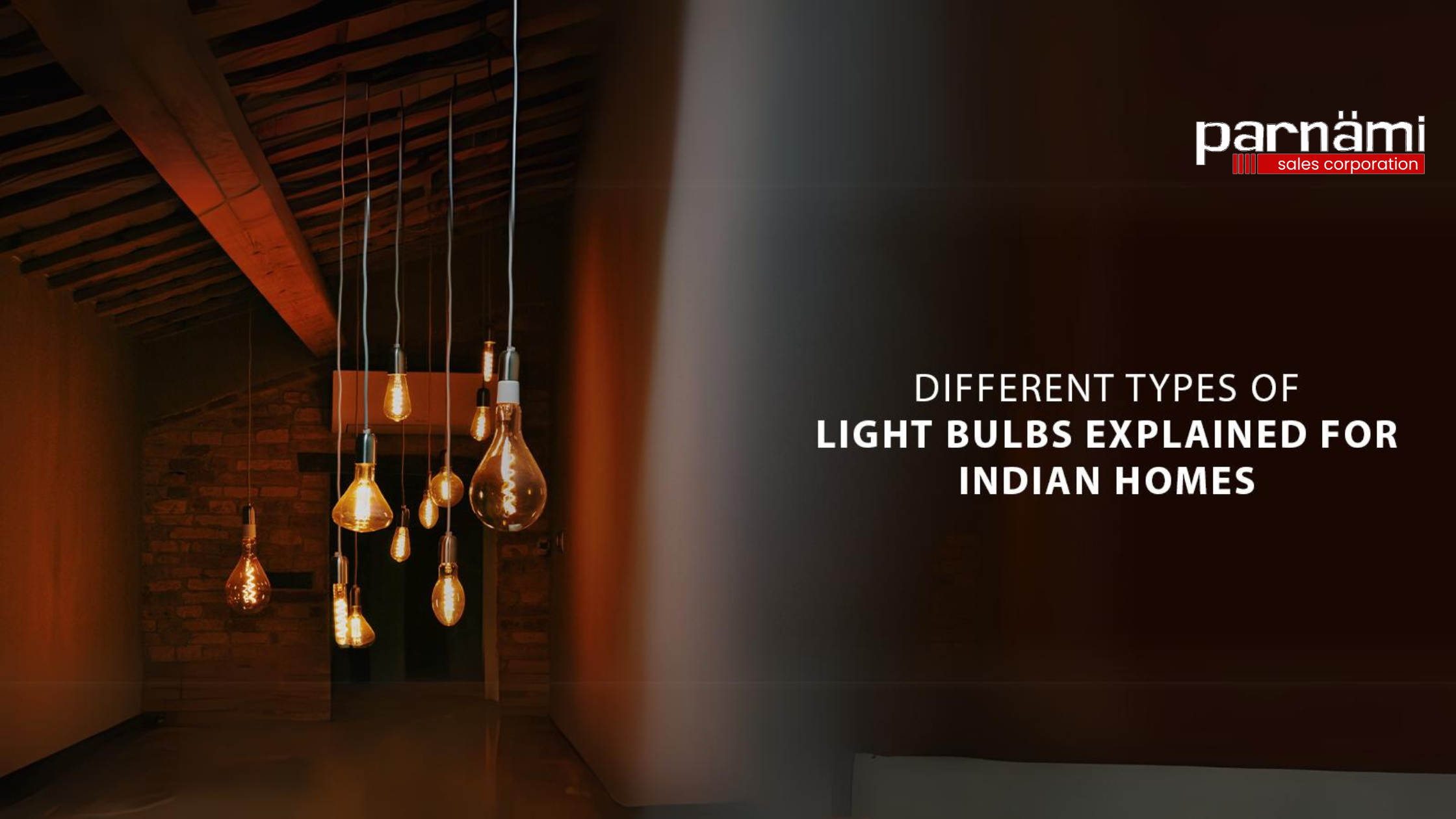 Best Light Bulbs for Indian Homes
